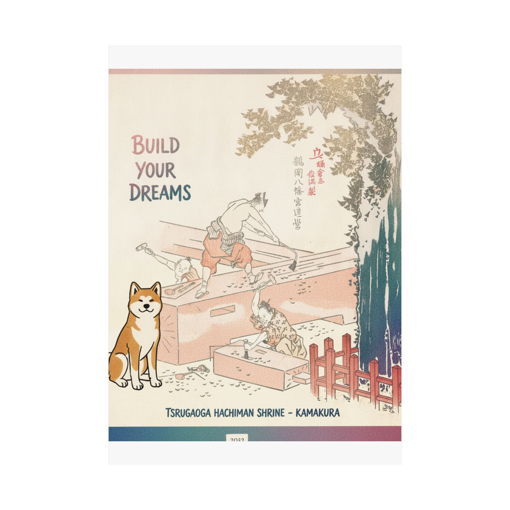 Affirmation — History Of Kamakura: Building Tsurugaoka Hachiman Shrine — Matte Poster