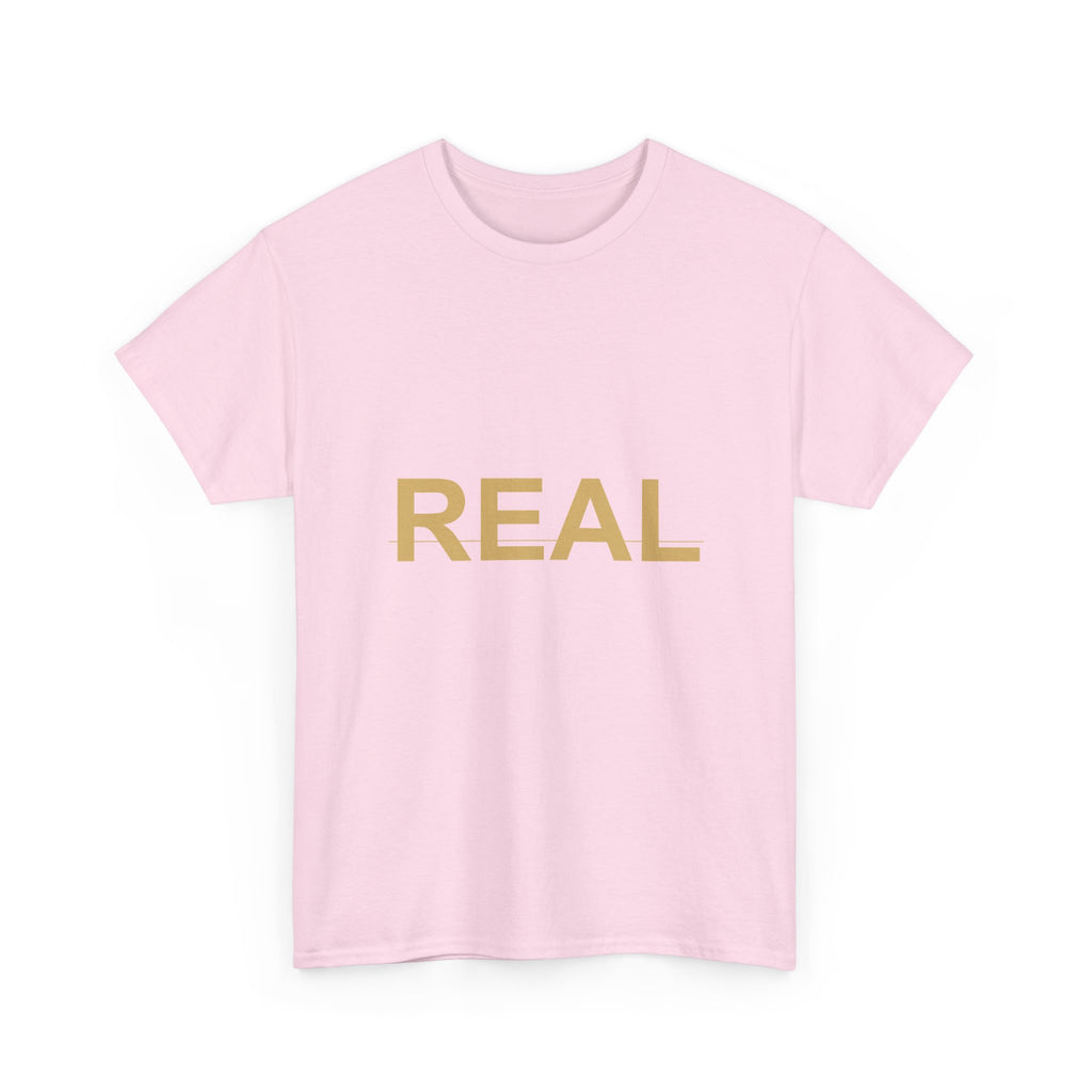 REAL Bold Gold Lettering Minimal Statement Tee