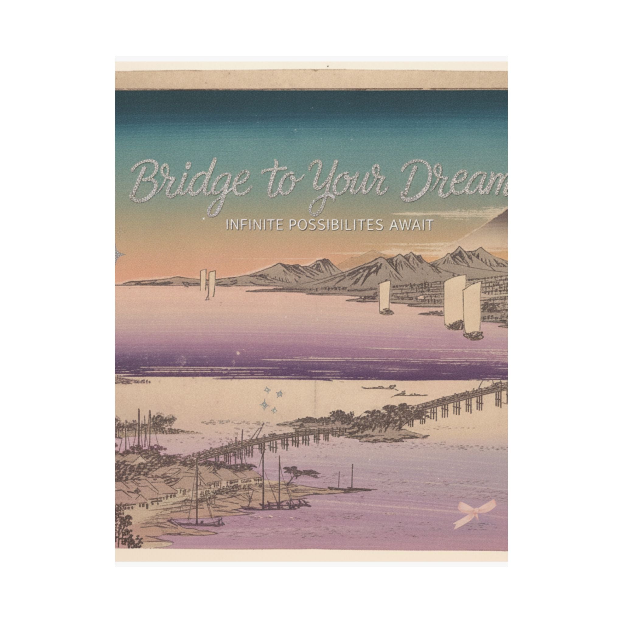 Affirmation — Long Bridge Of Seta — Matte Poster