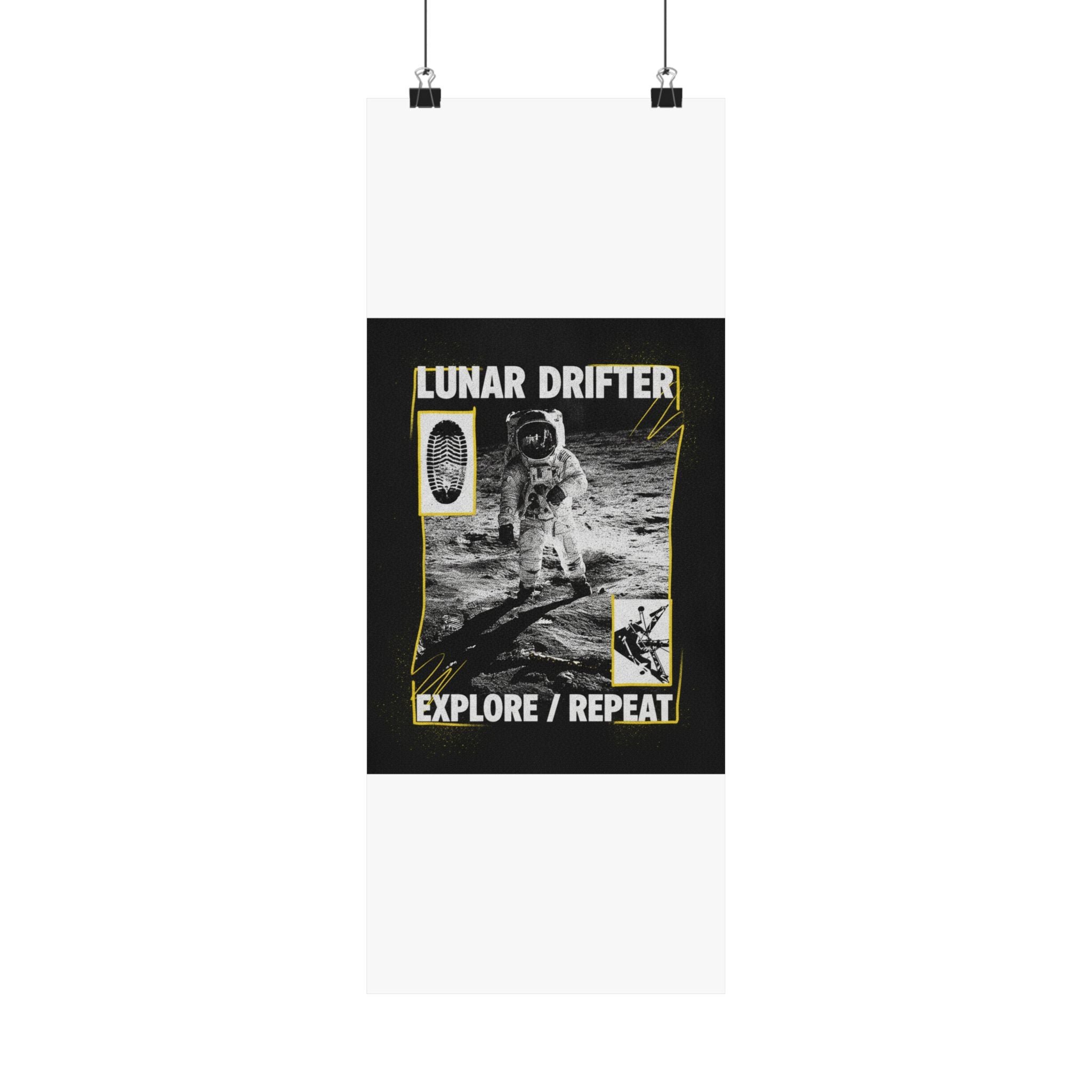 Lunar Drifter Explore / Repeat Astronaut Streetwear Poster