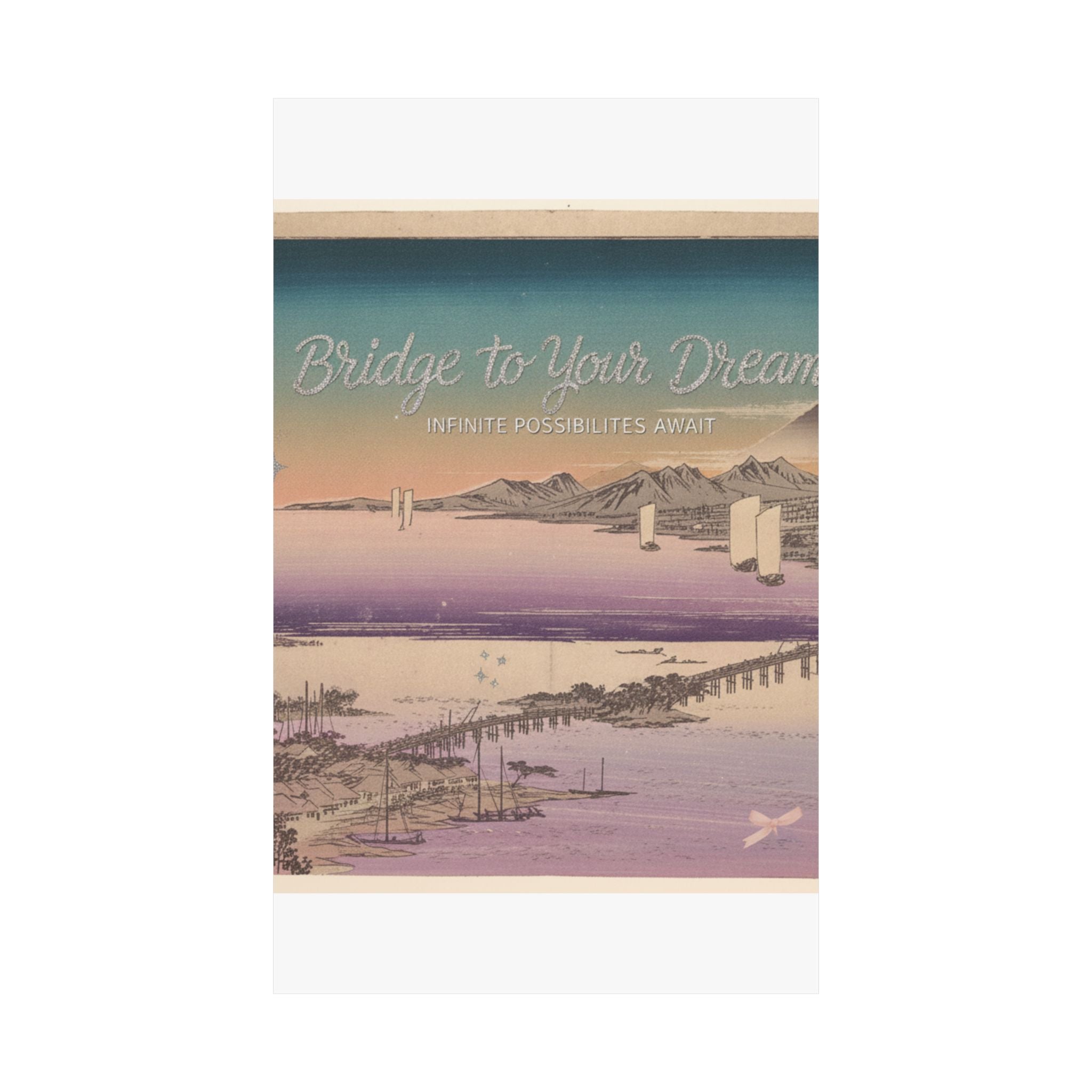 Affirmation — Long Bridge Of Seta — Matte Poster
