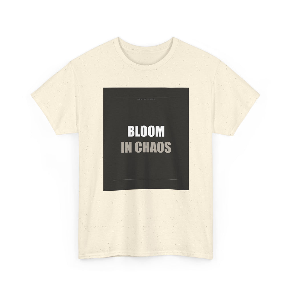 Bloom In Chaos Bold Minimal Typography Graphic Tee