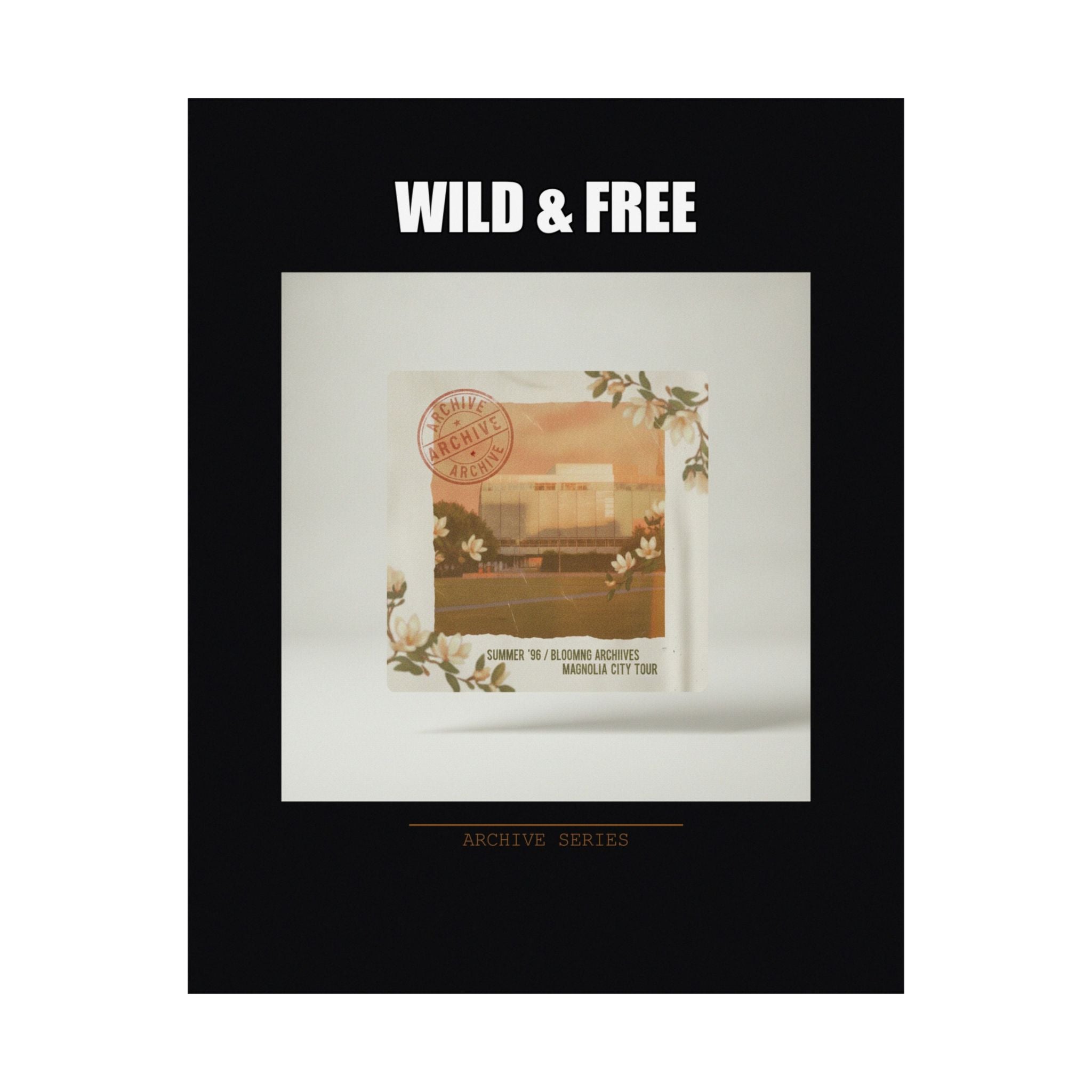 WILD & FREE Vintage Magnolia Archive Matte Poster