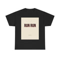 RUN RUN graphic tee by Zukkay