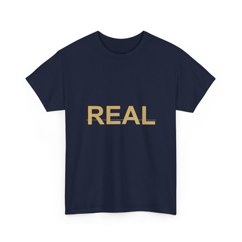 REAL Bold Gold Lettering Minimal Statement Tee