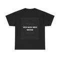 VEX NUH MEK SENSE graphic tee by Zukkay