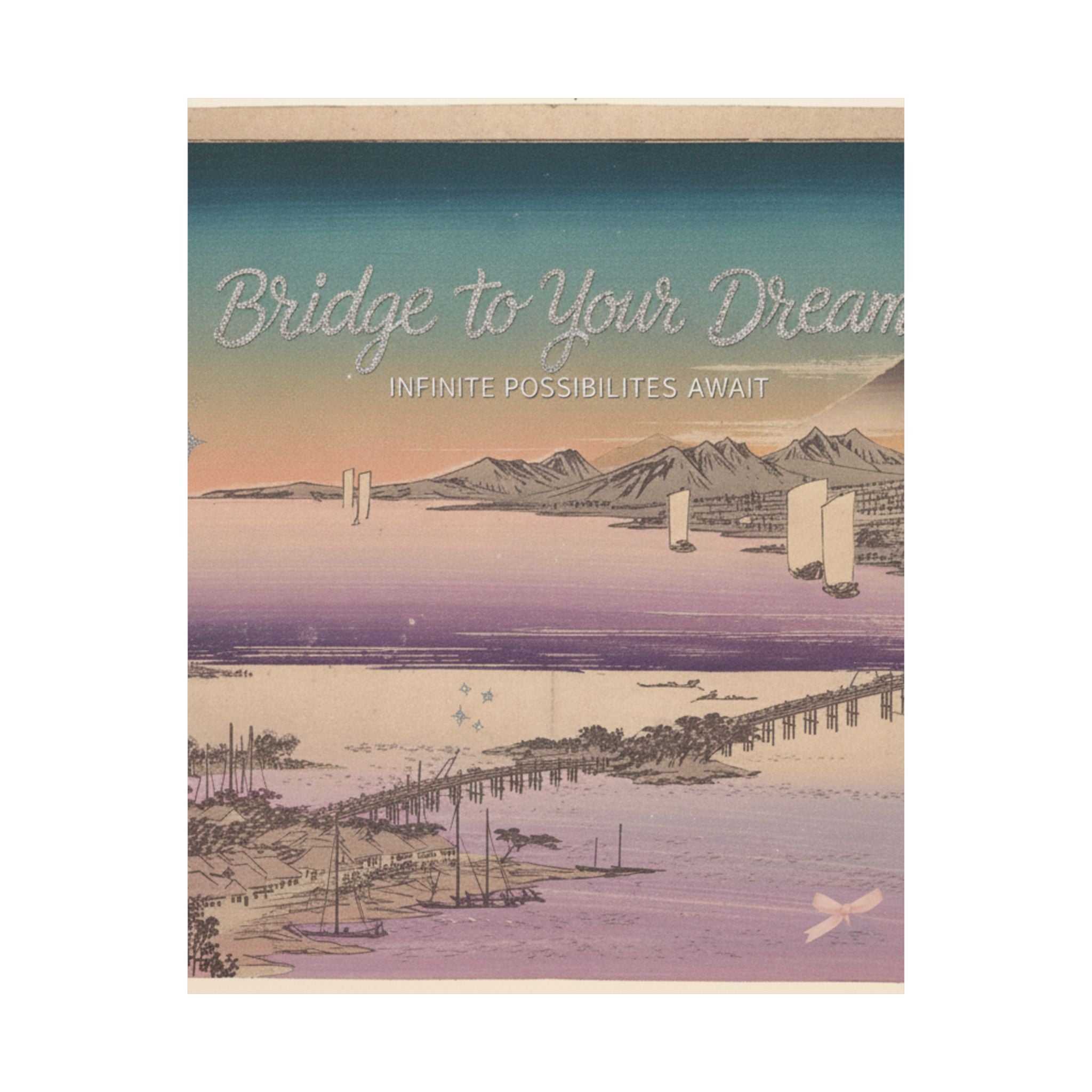 Affirmation — Long Bridge Of Seta — Matte Poster