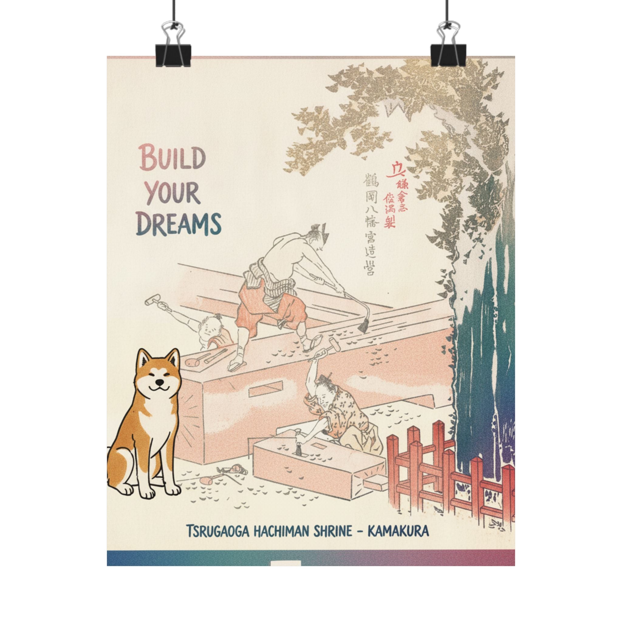 Affirmation — History Of Kamakura: Building Tsurugaoka Hachiman Shrine — Matte Poster