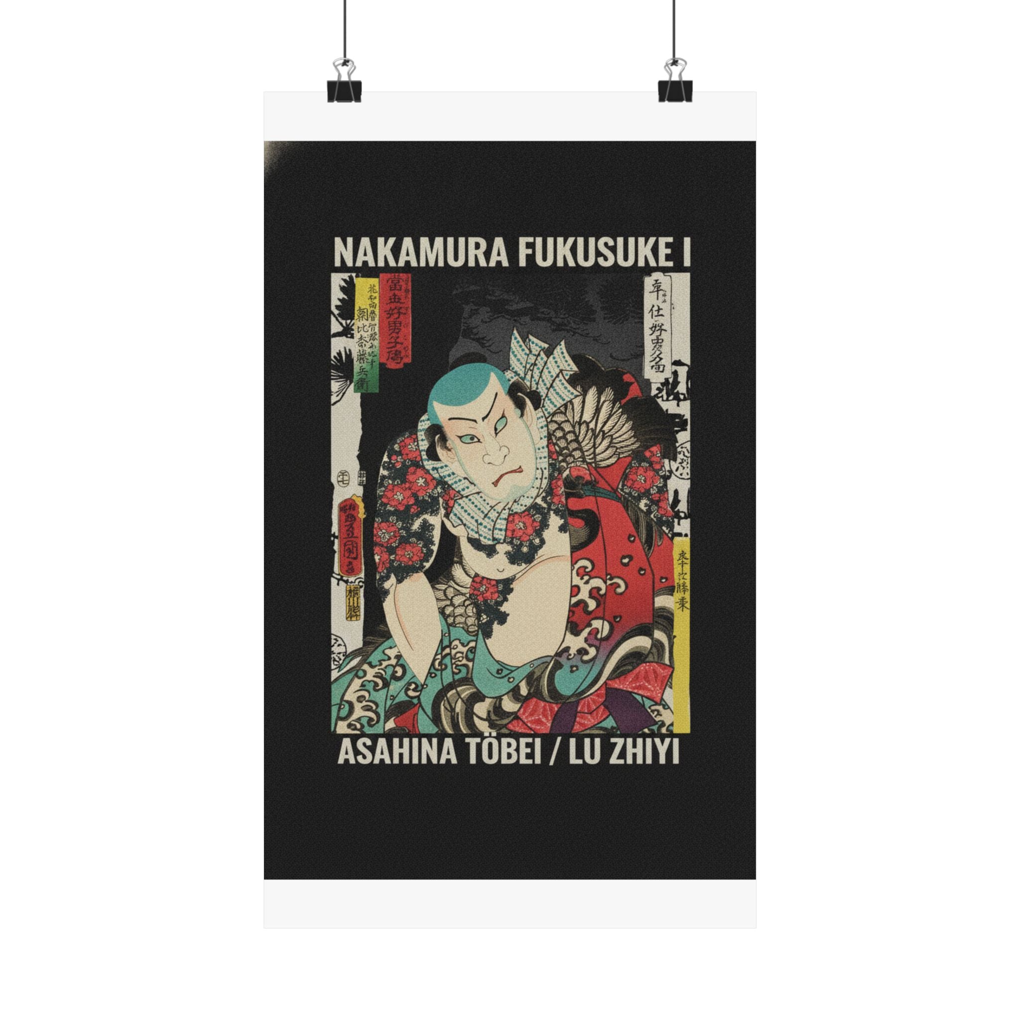 Streetwear Collage — The Actor Nakamura Fukusuke I As Asahina Tōbei, Likened To Lu Zhishen The Tattoo — Matte Poster