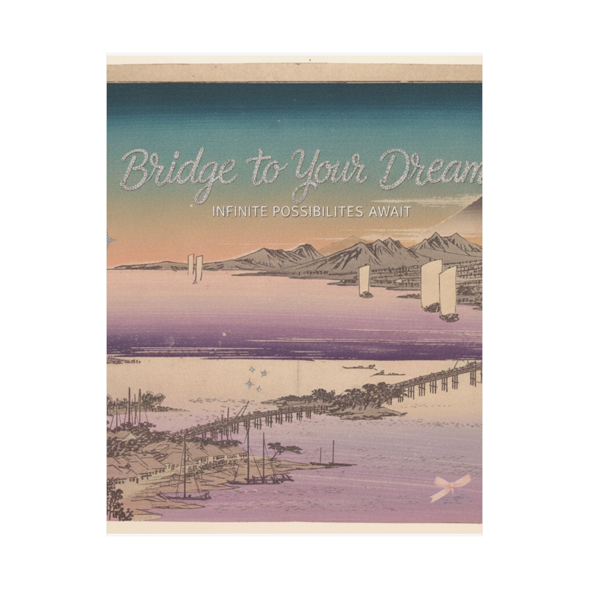Affirmation — Long Bridge Of Seta — Matte Poster