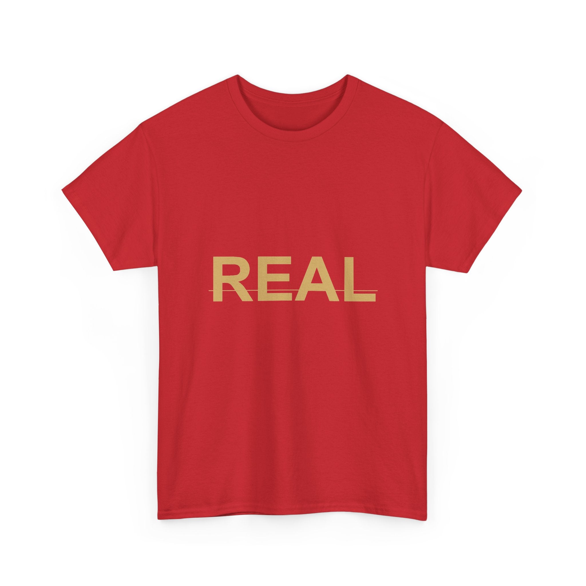 REAL Bold Gold Lettering Minimal Statement Tee