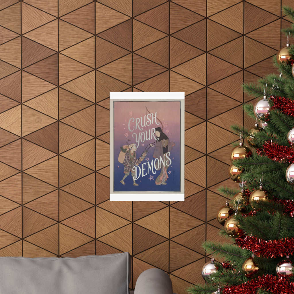 Affirmation — Demon-Crushing Bow — Matte Poster