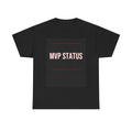 MVP STATUS graphic tee by Zukkay