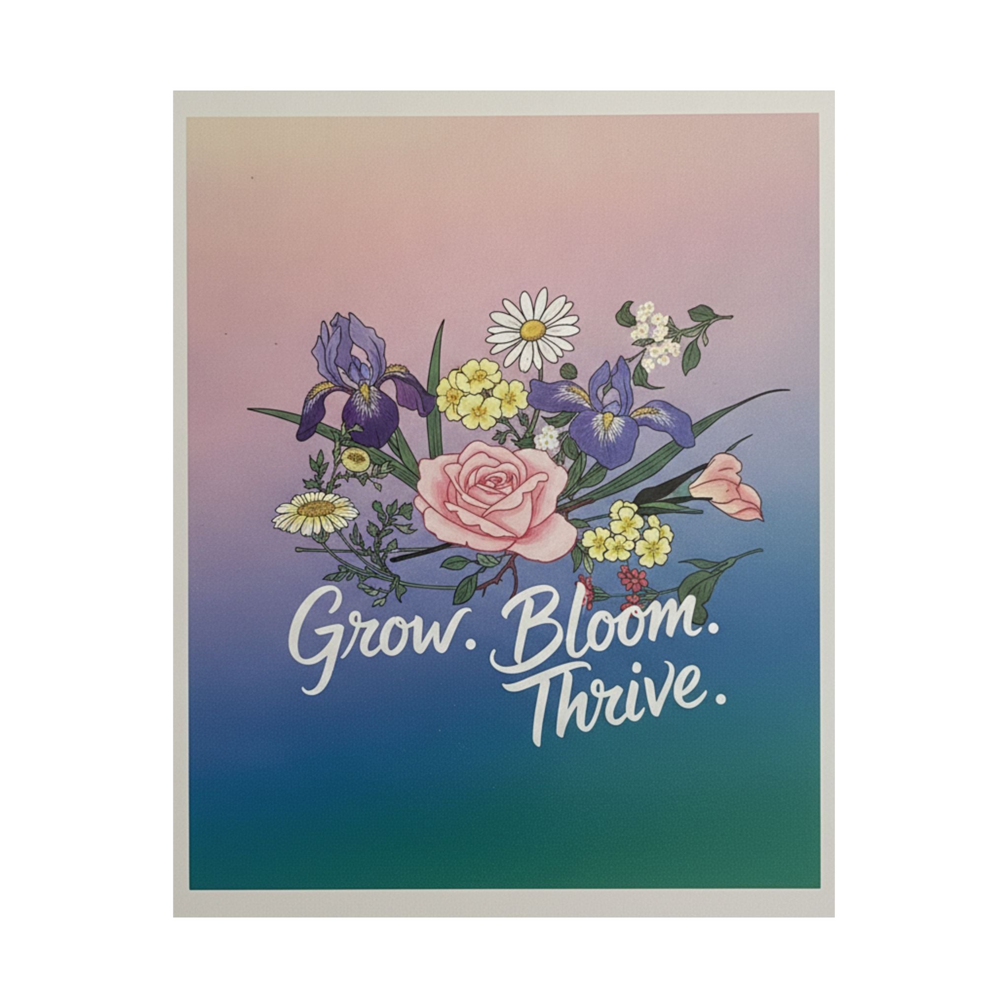 Affirmation — Rose, Iris, Primrose And Daisy — Matte Poster
