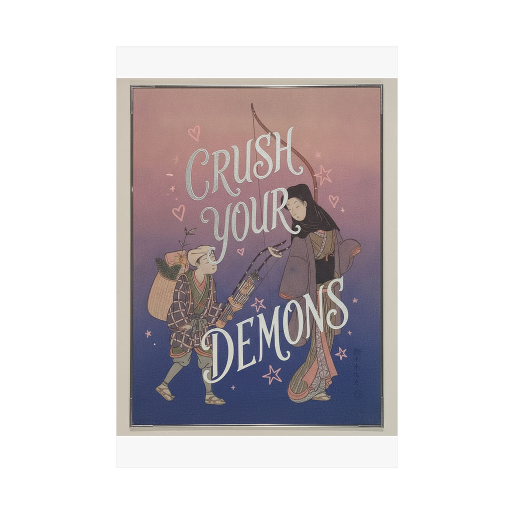 Affirmation — Demon-Crushing Bow — Matte Poster