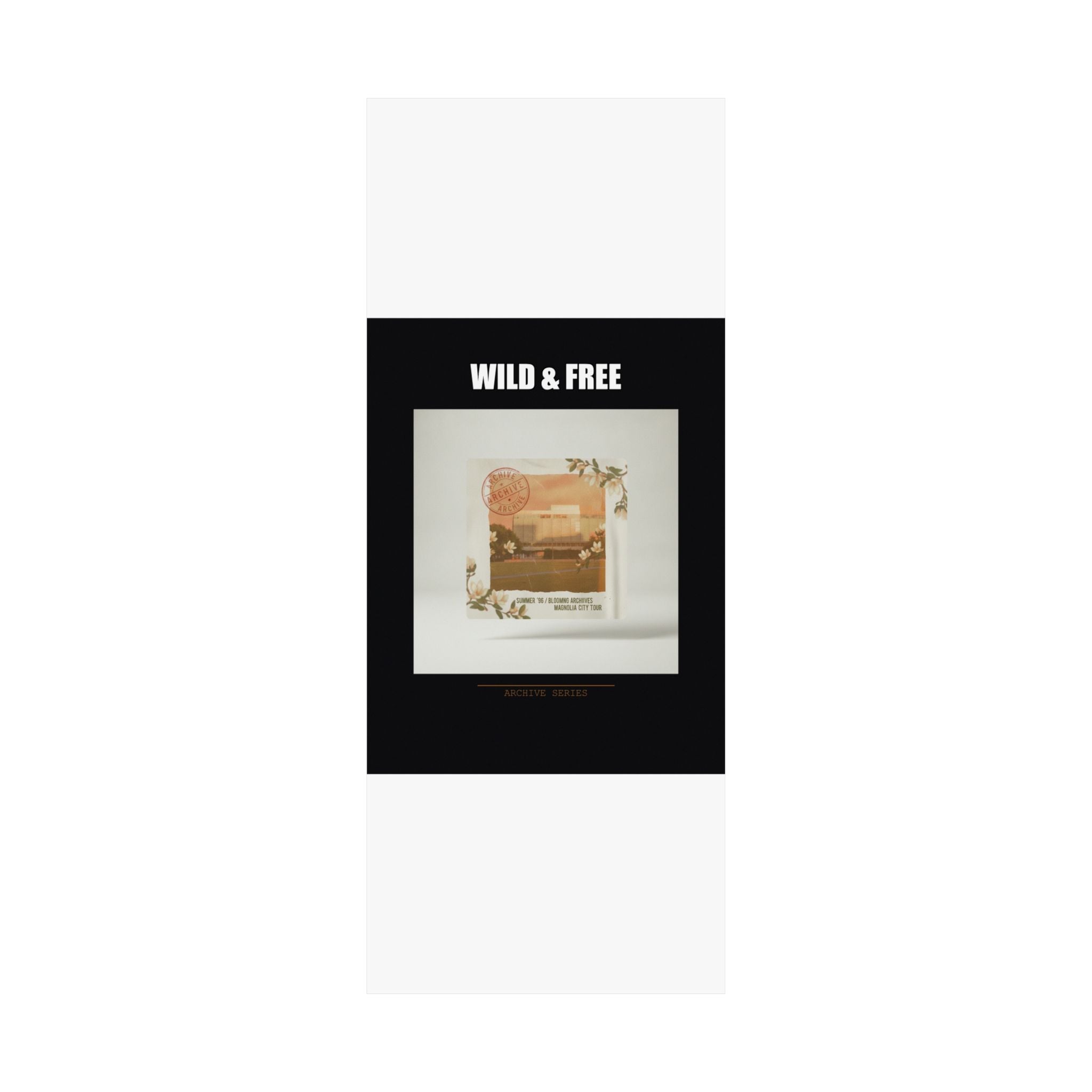 WILD & FREE Vintage Magnolia Archive Matte Poster