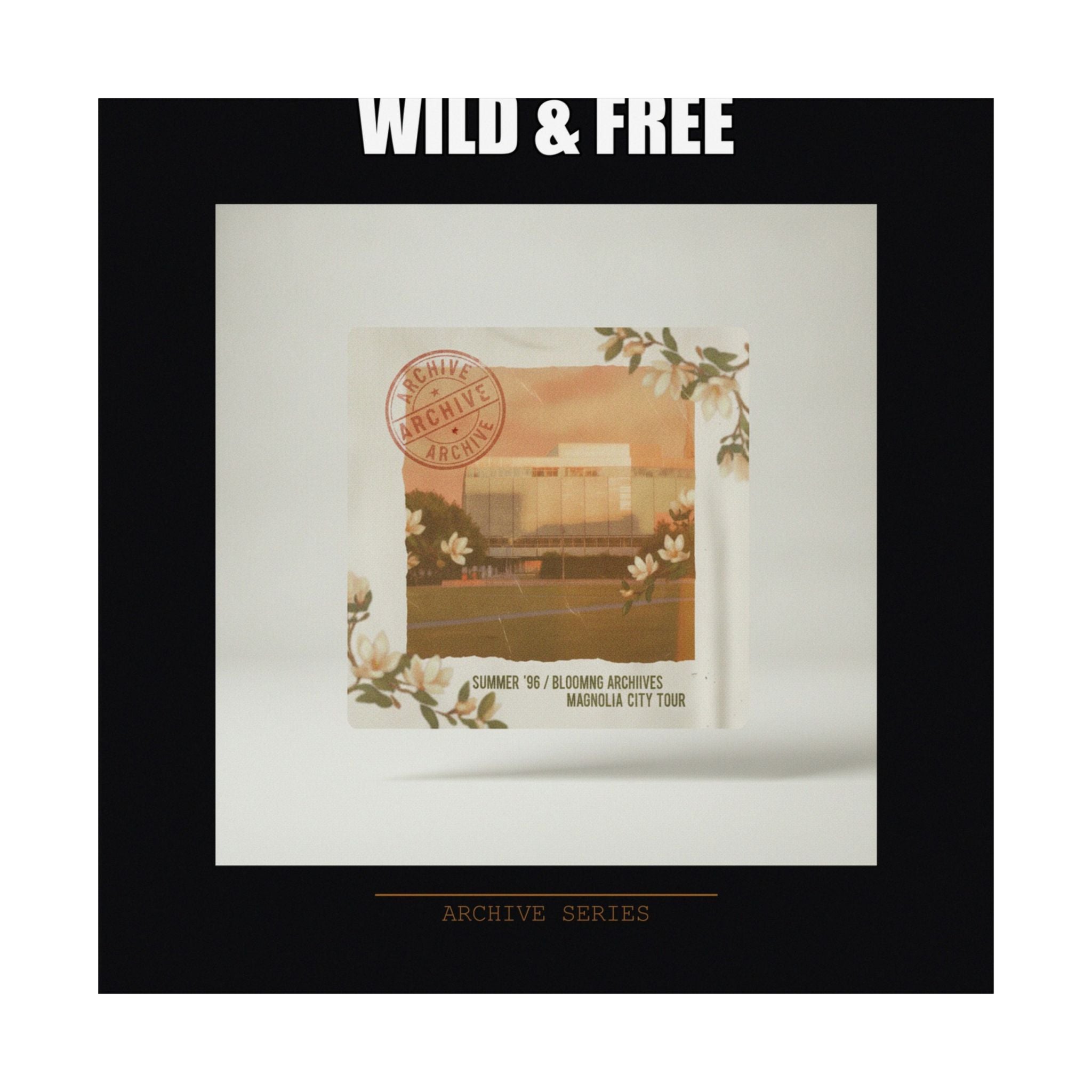 WILD & FREE Vintage Magnolia Archive Matte Poster