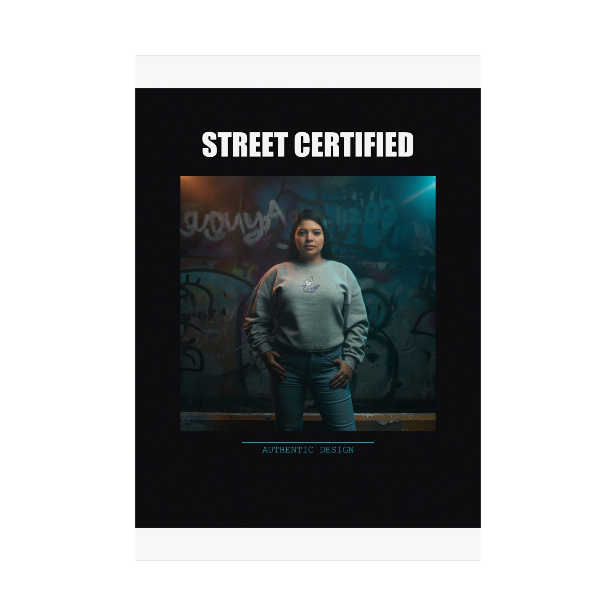 Street Certified Graffiti Wall Portrait Matte Poster