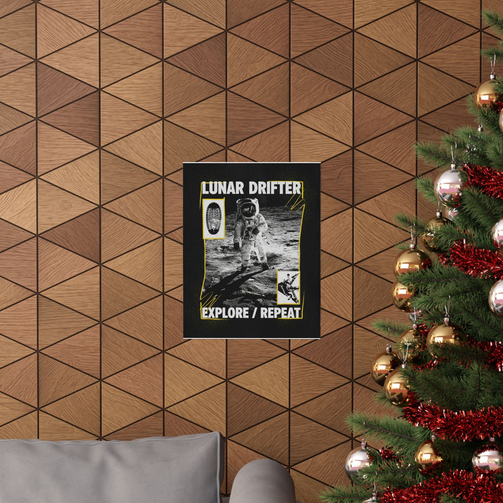Lunar Drifter Explore / Repeat Astronaut Streetwear Poster