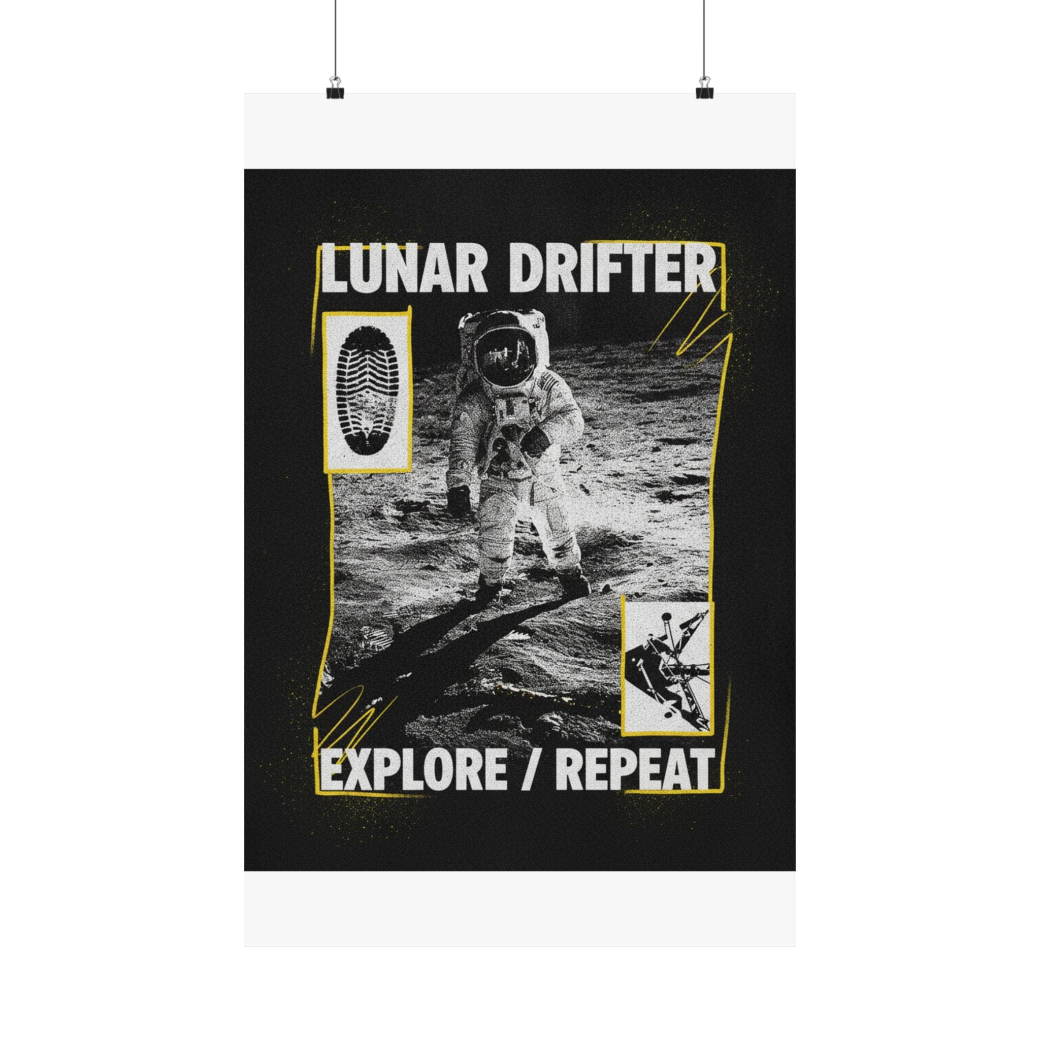 Lunar Drifter Explore / Repeat Astronaut Streetwear Poster