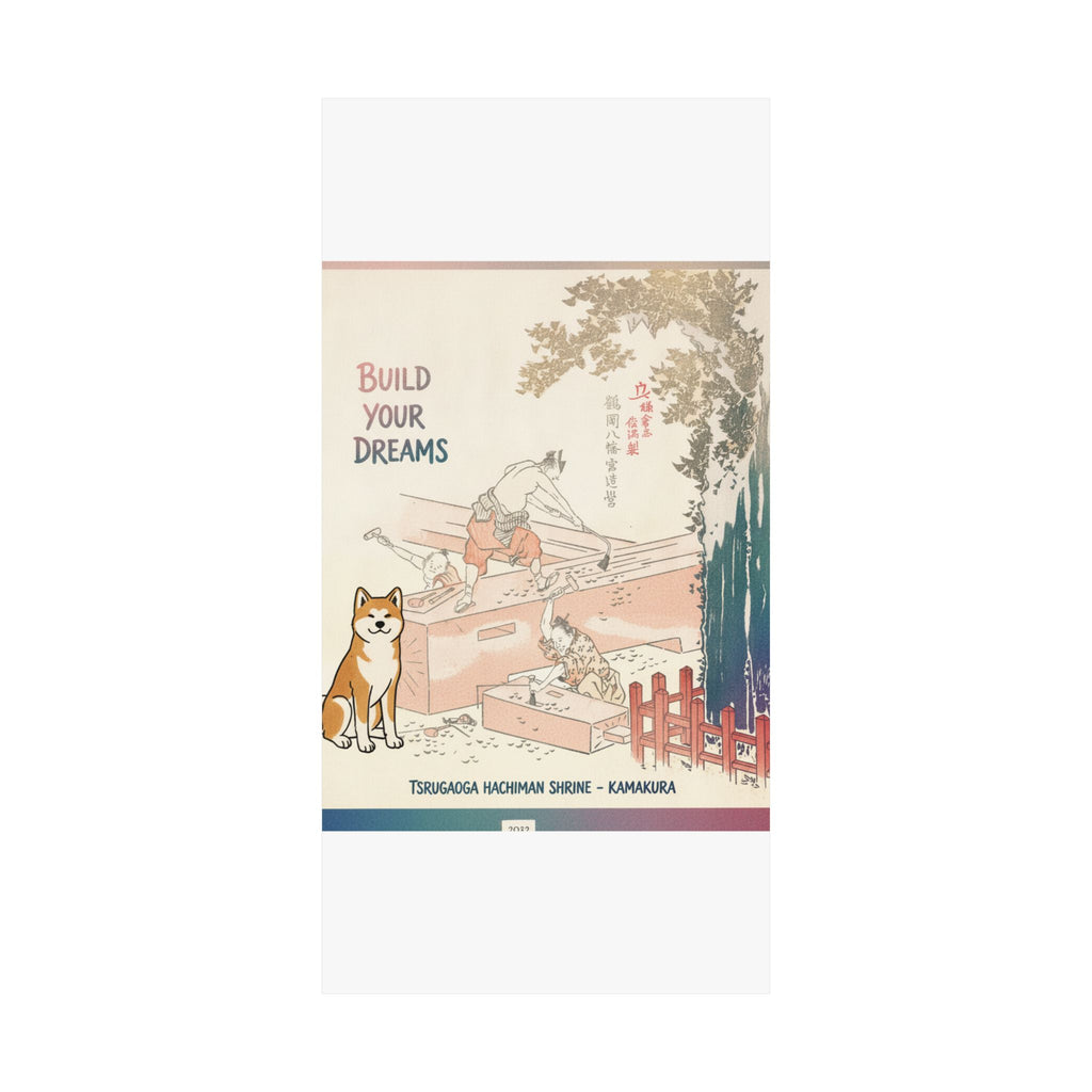 Affirmation — History Of Kamakura: Building Tsurugaoka Hachiman Shrine — Matte Poster