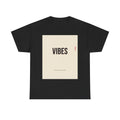 GOOD VIBES ONLY graphic tee by Zukkay