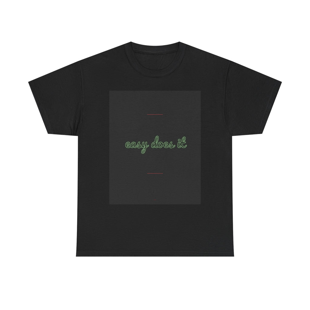 easy does it graphic tee by Zukkay