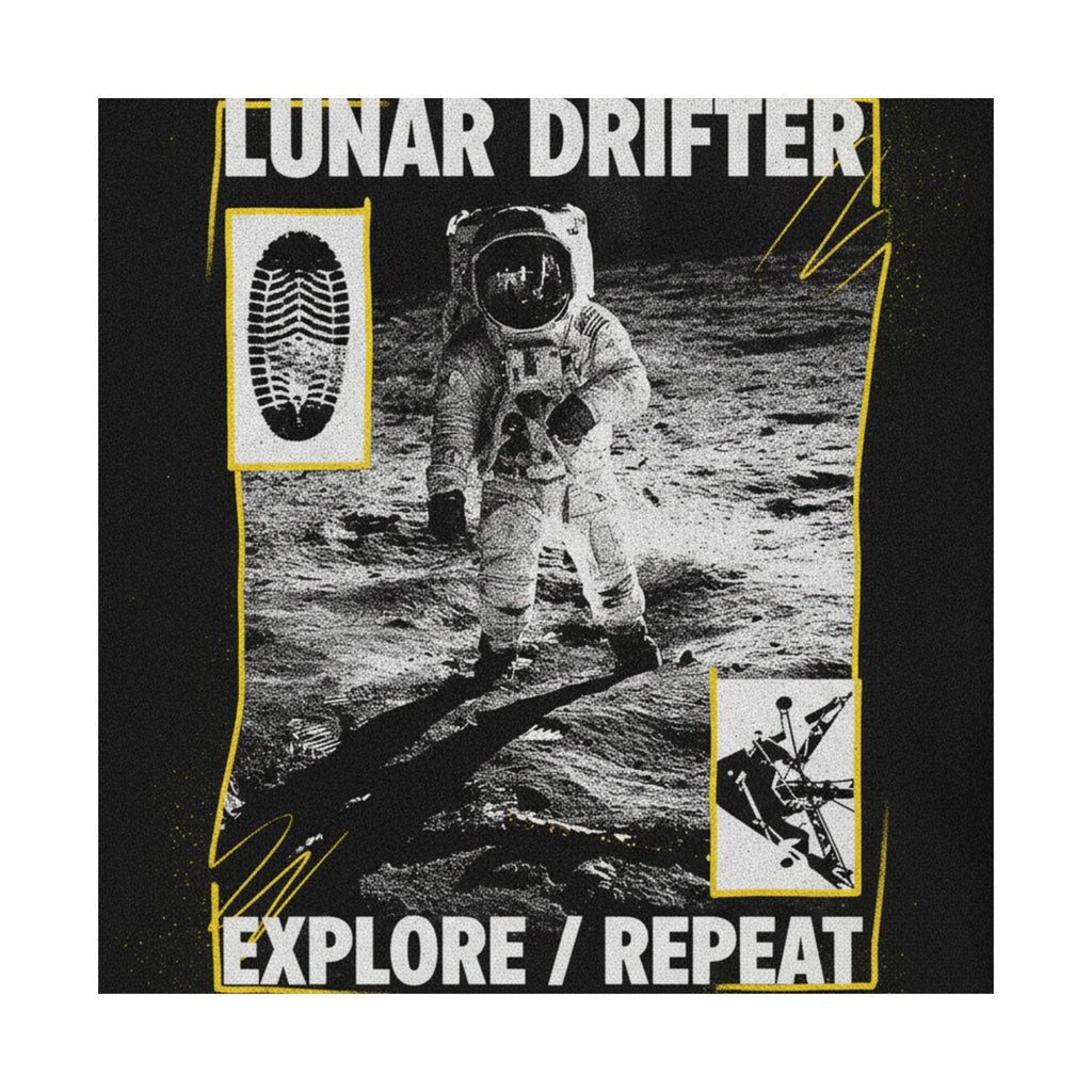 Lunar Drifter Explore / Repeat Astronaut Streetwear Poster