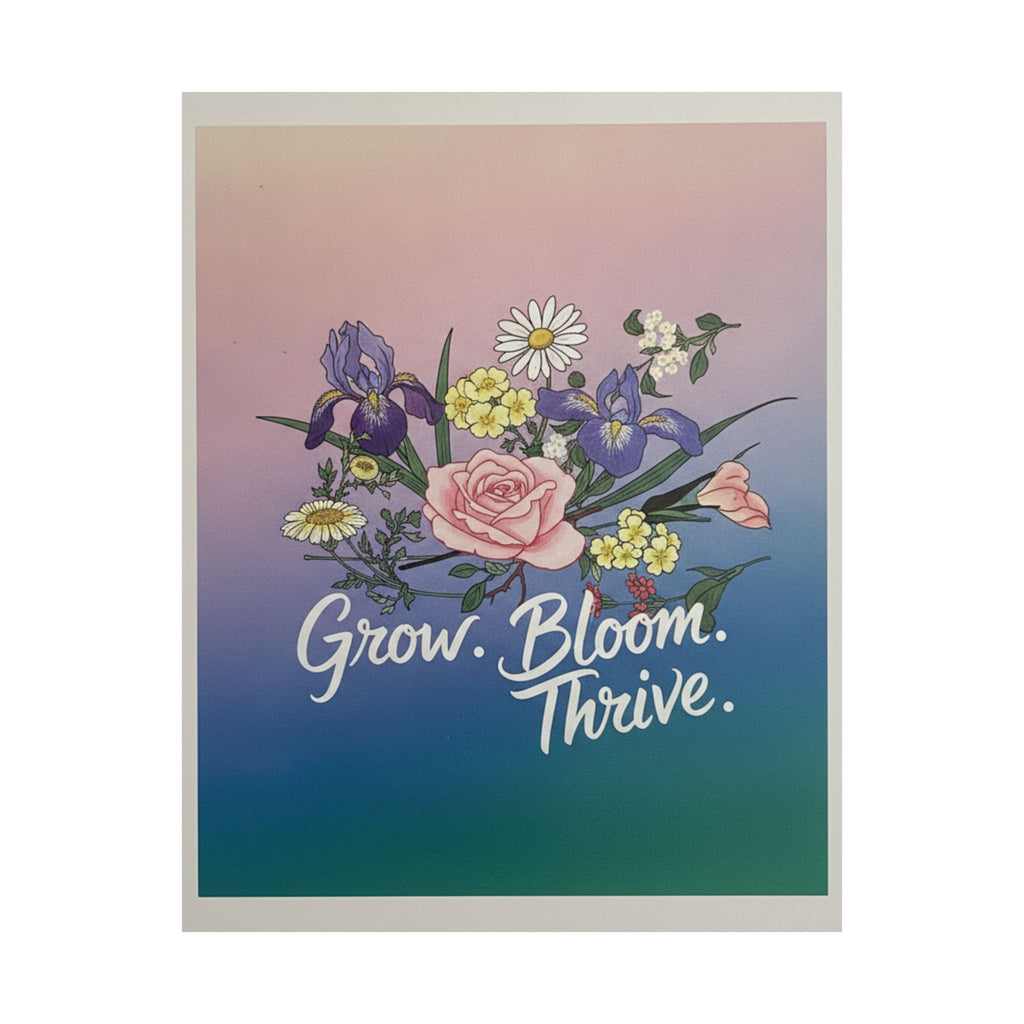 Affirmation — Rose, Iris, Primrose And Daisy — Matte Poster