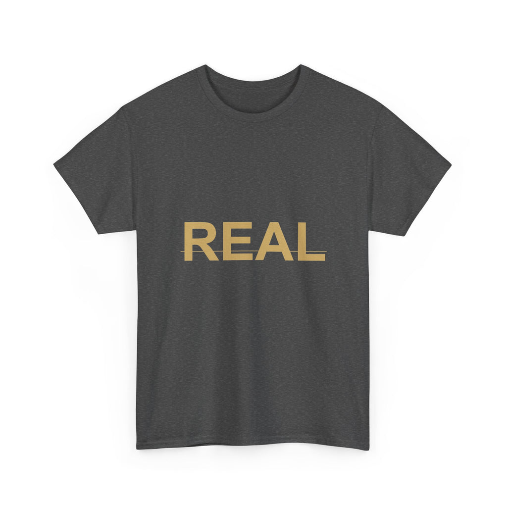 REAL Bold Gold Lettering Minimal Statement Tee