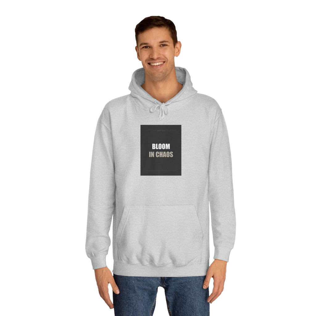 Bloom In Chaos Bold Typography Statement Hoodie