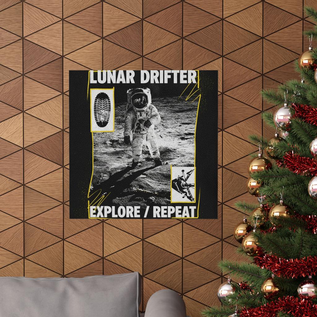 Lunar Drifter Explore / Repeat Astronaut Streetwear Poster