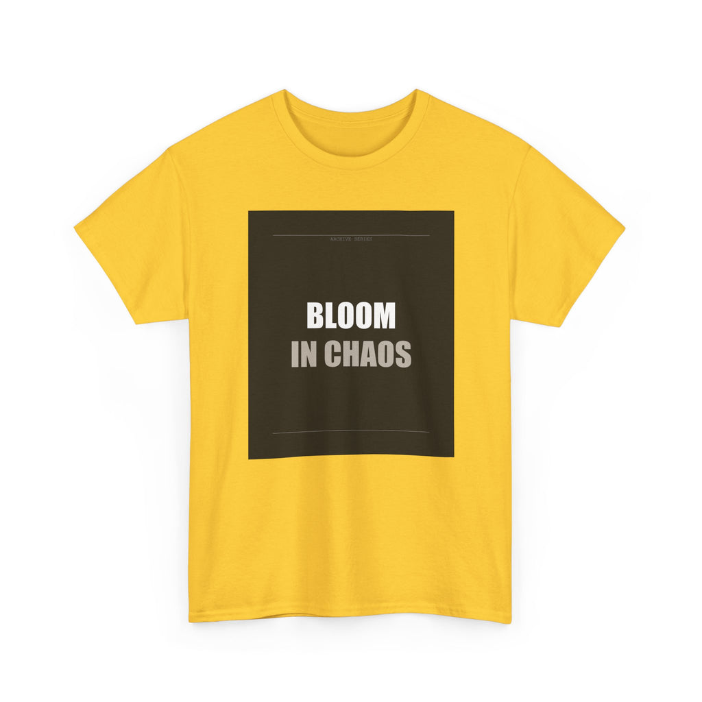 Bloom In Chaos Bold Minimal Typography Graphic Tee