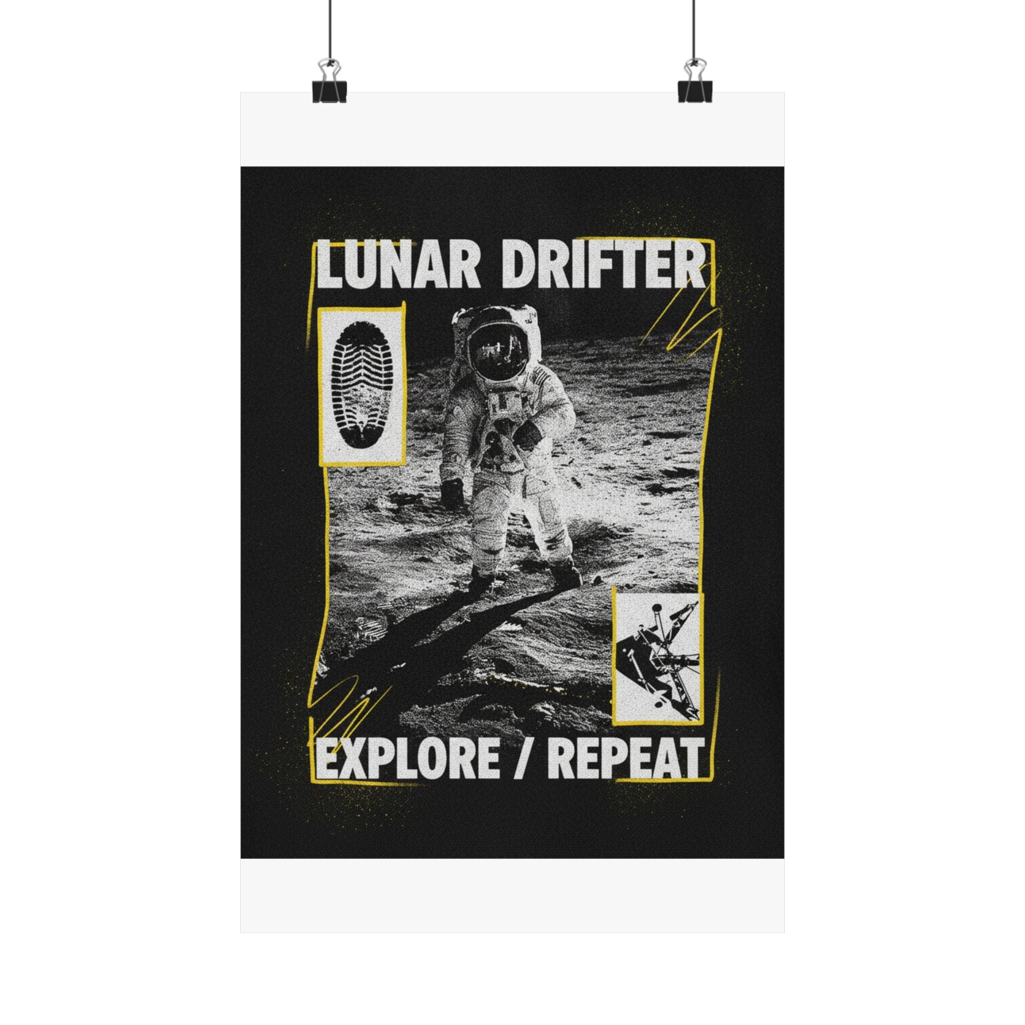 Lunar Drifter Explore / Repeat Astronaut Streetwear Poster