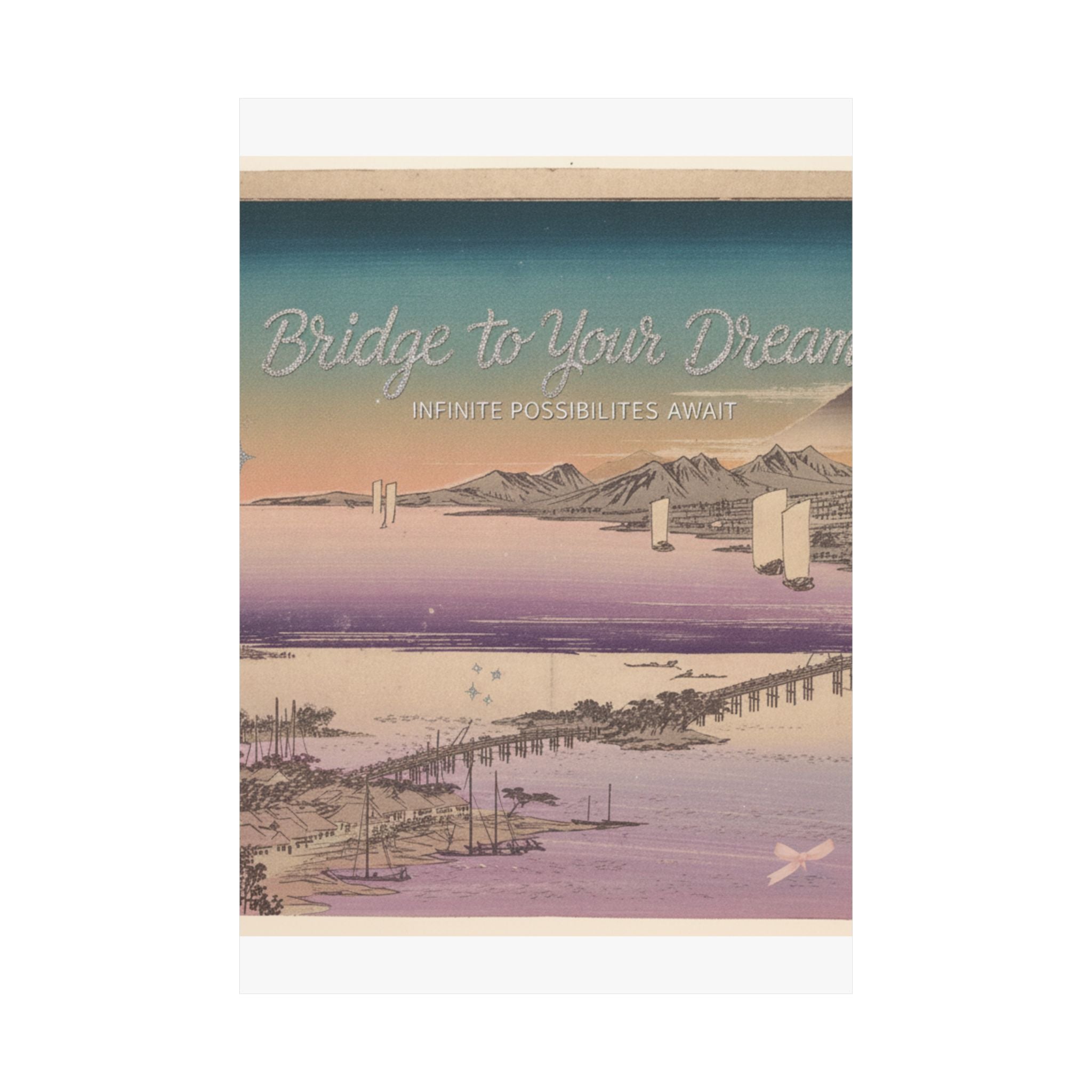 Affirmation — Long Bridge Of Seta — Matte Poster