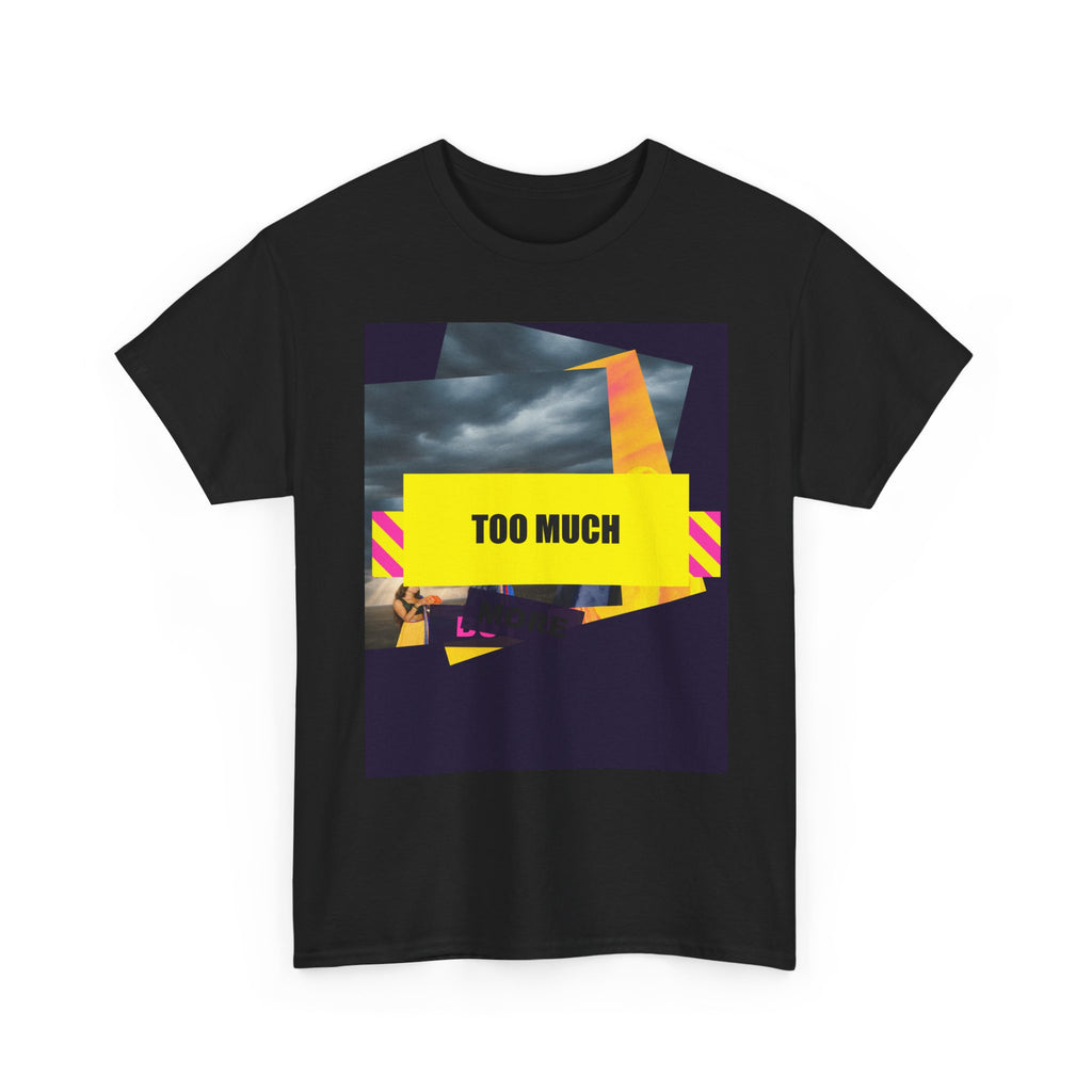 TOO MUCH BUT MORE graphic tee — product view 3