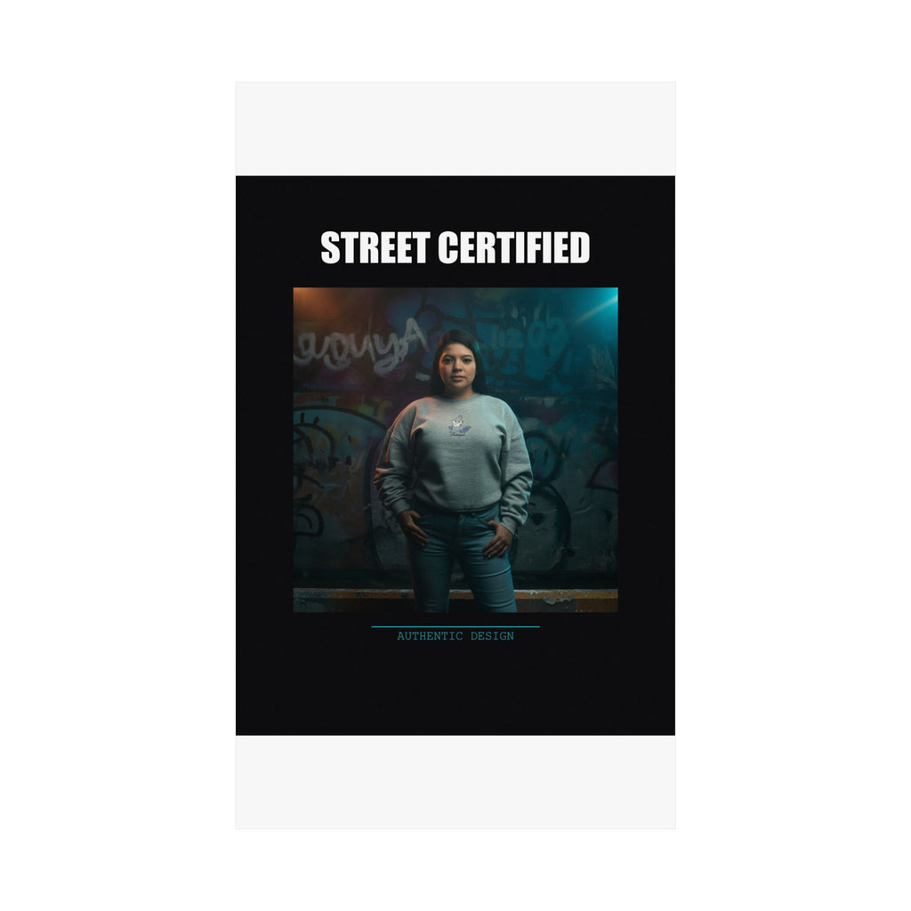 Street Certified Graffiti Wall Portrait Matte Poster