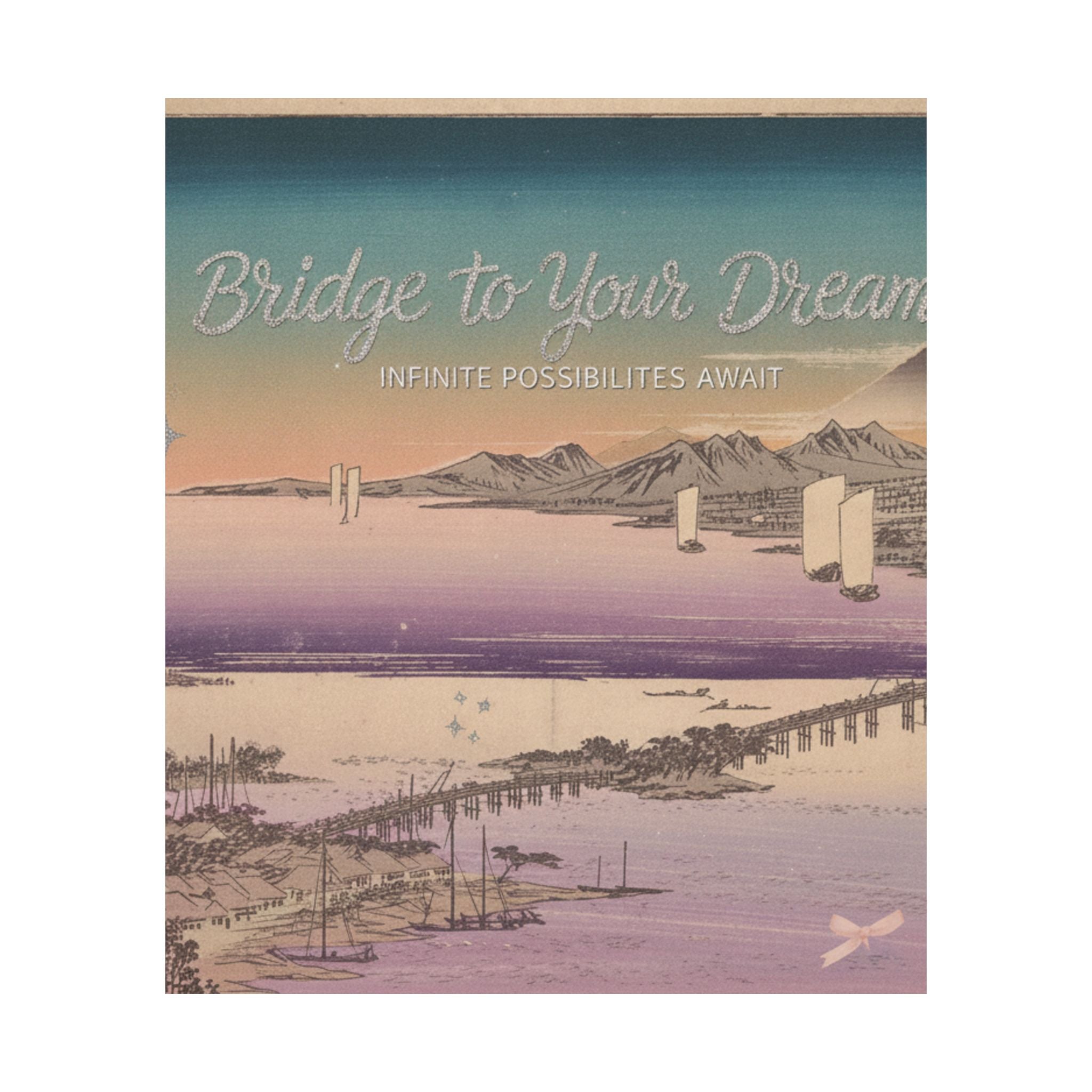 Affirmation — Long Bridge Of Seta — Matte Poster