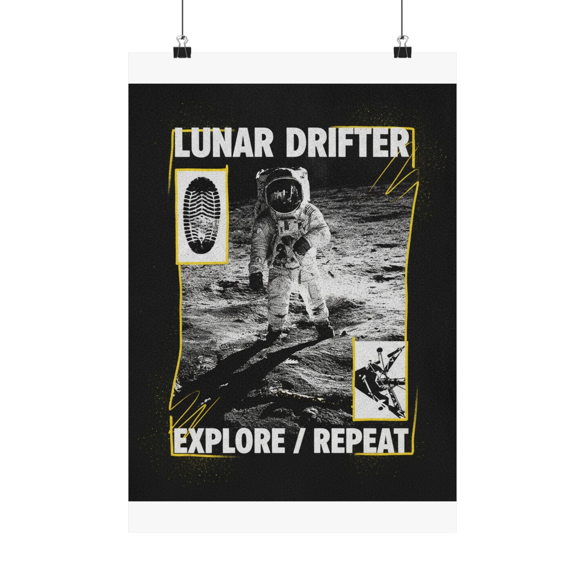 Lunar Drifter Explore / Repeat Astronaut Streetwear Poster