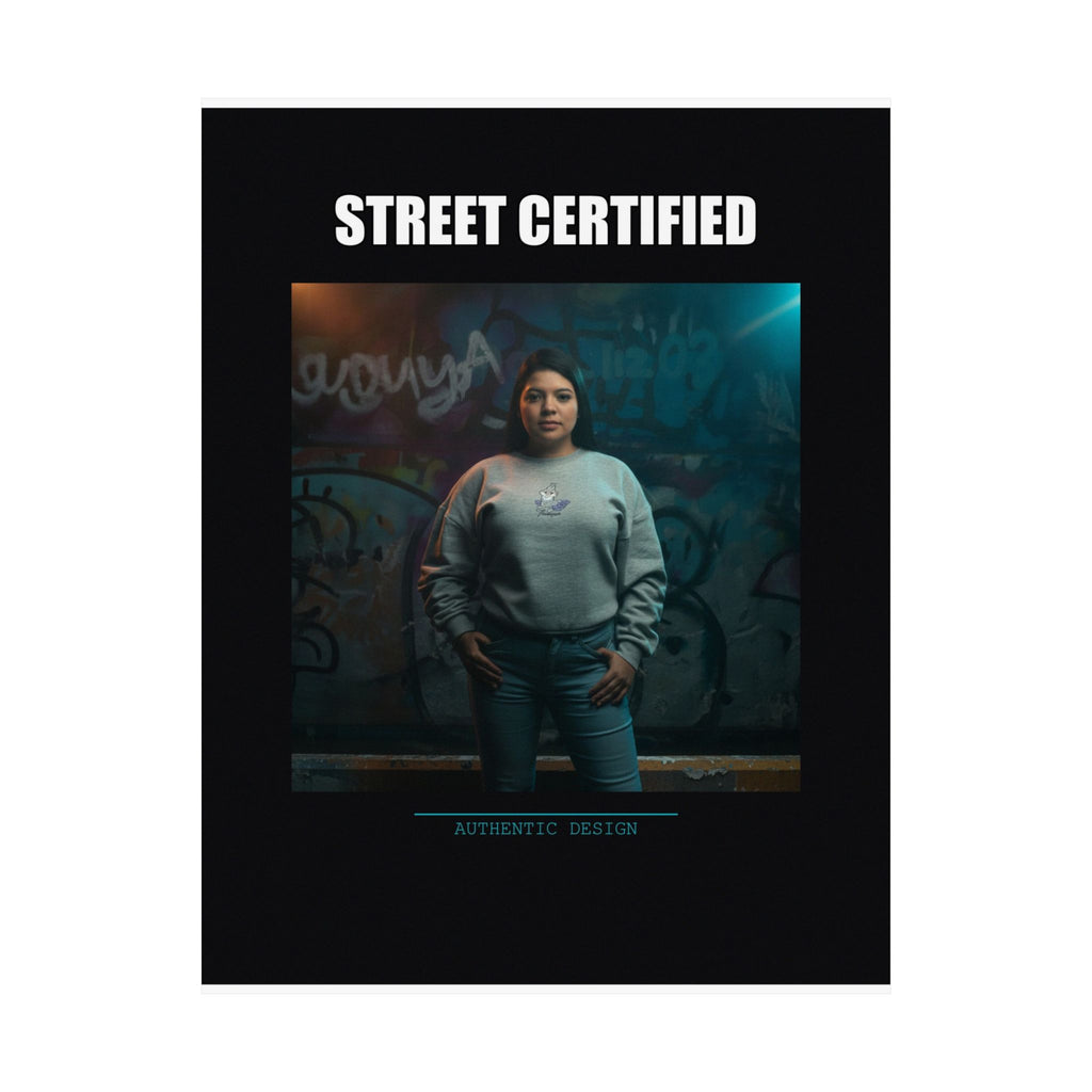 Street Certified Graffiti Wall Portrait Matte Poster