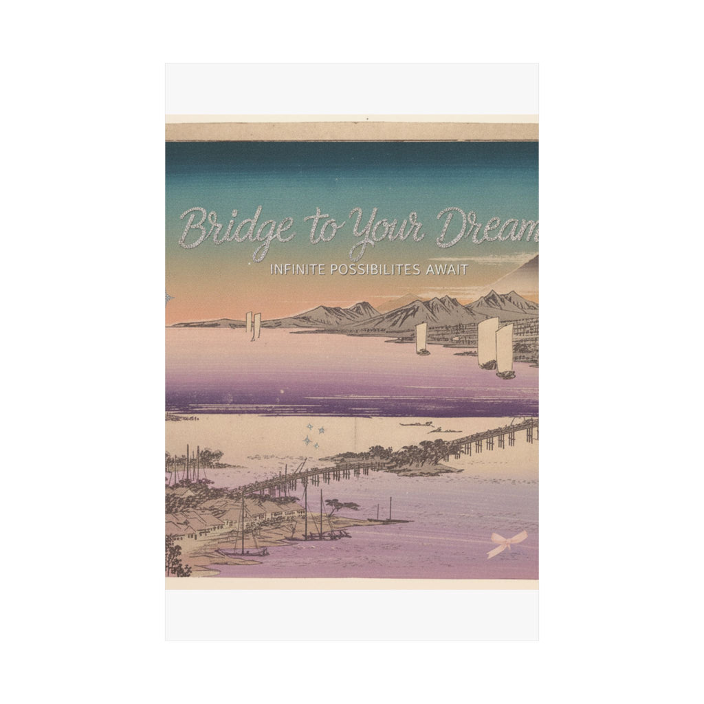 Affirmation — Long Bridge Of Seta — Matte Poster