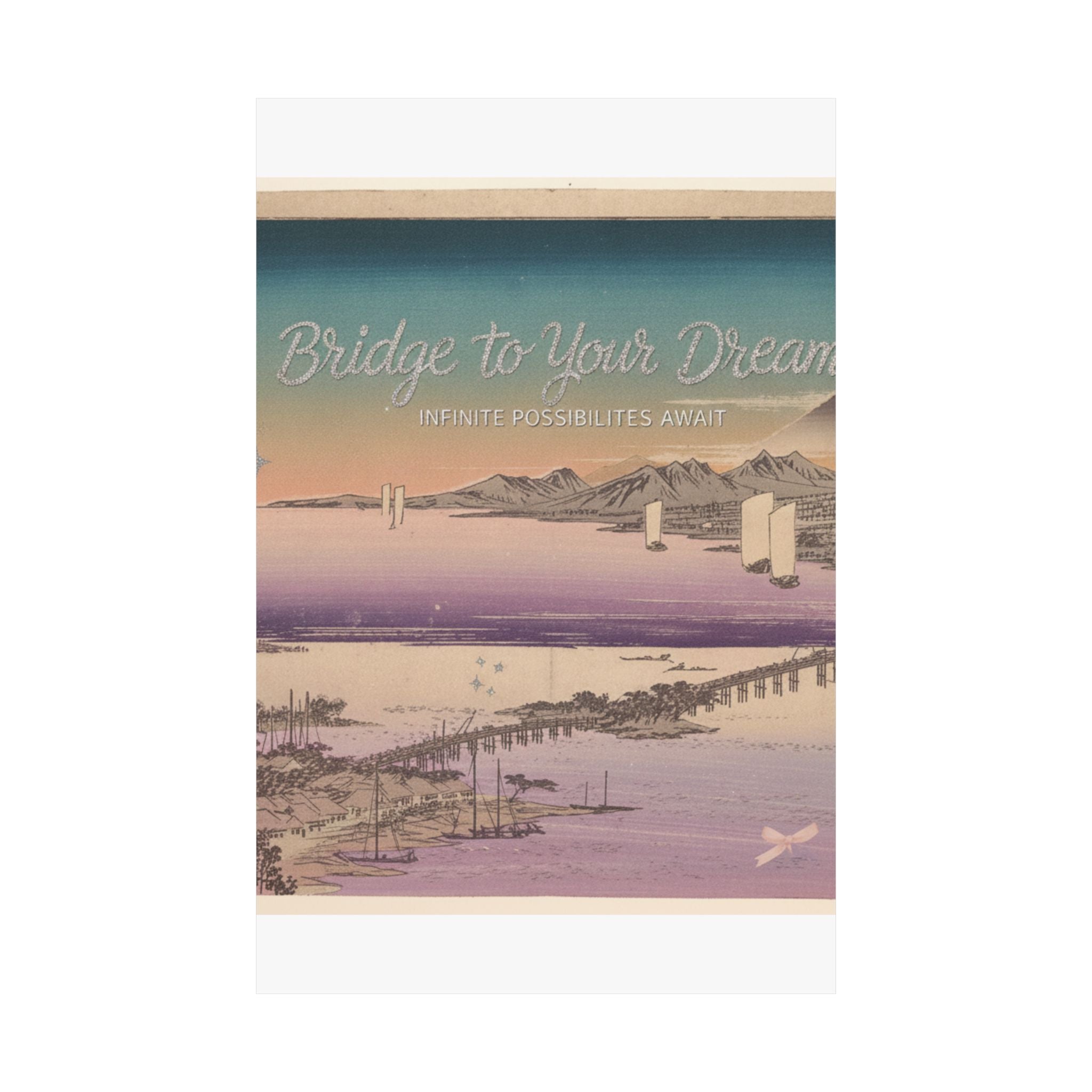 Affirmation — Long Bridge Of Seta — Matte Poster