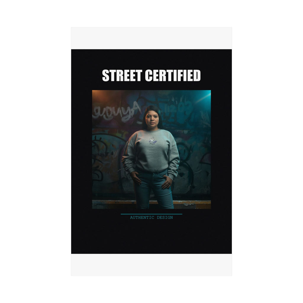 Street Certified Graffiti Wall Portrait Matte Poster