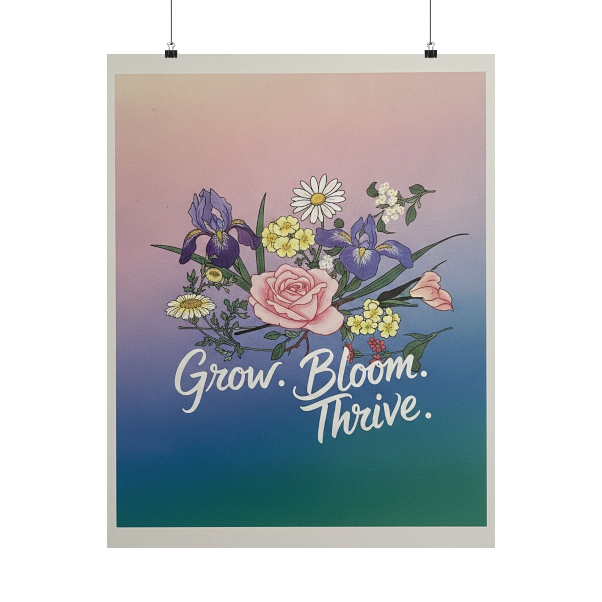 Affirmation — Rose, Iris, Primrose And Daisy — Matte Poster