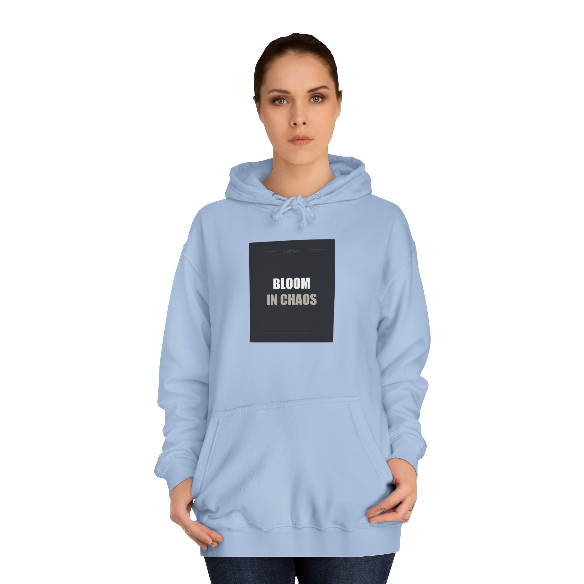 Bloom In Chaos Bold Typography Statement Hoodie