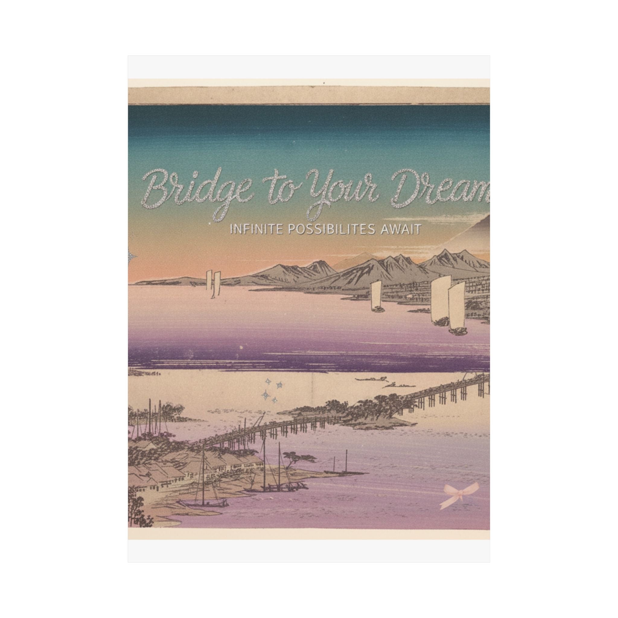 Affirmation — Long Bridge Of Seta — Matte Poster