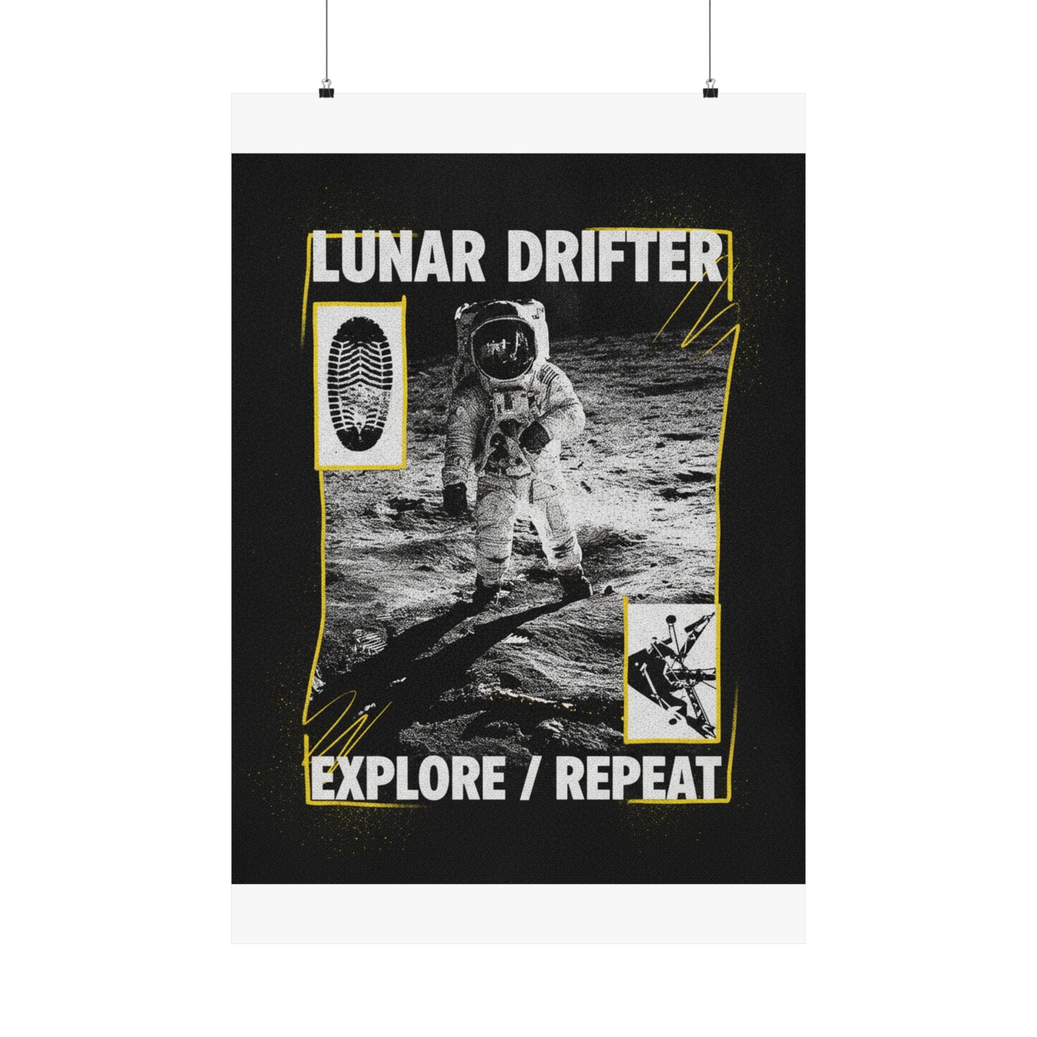 Lunar Drifter Explore / Repeat Astronaut Streetwear Poster