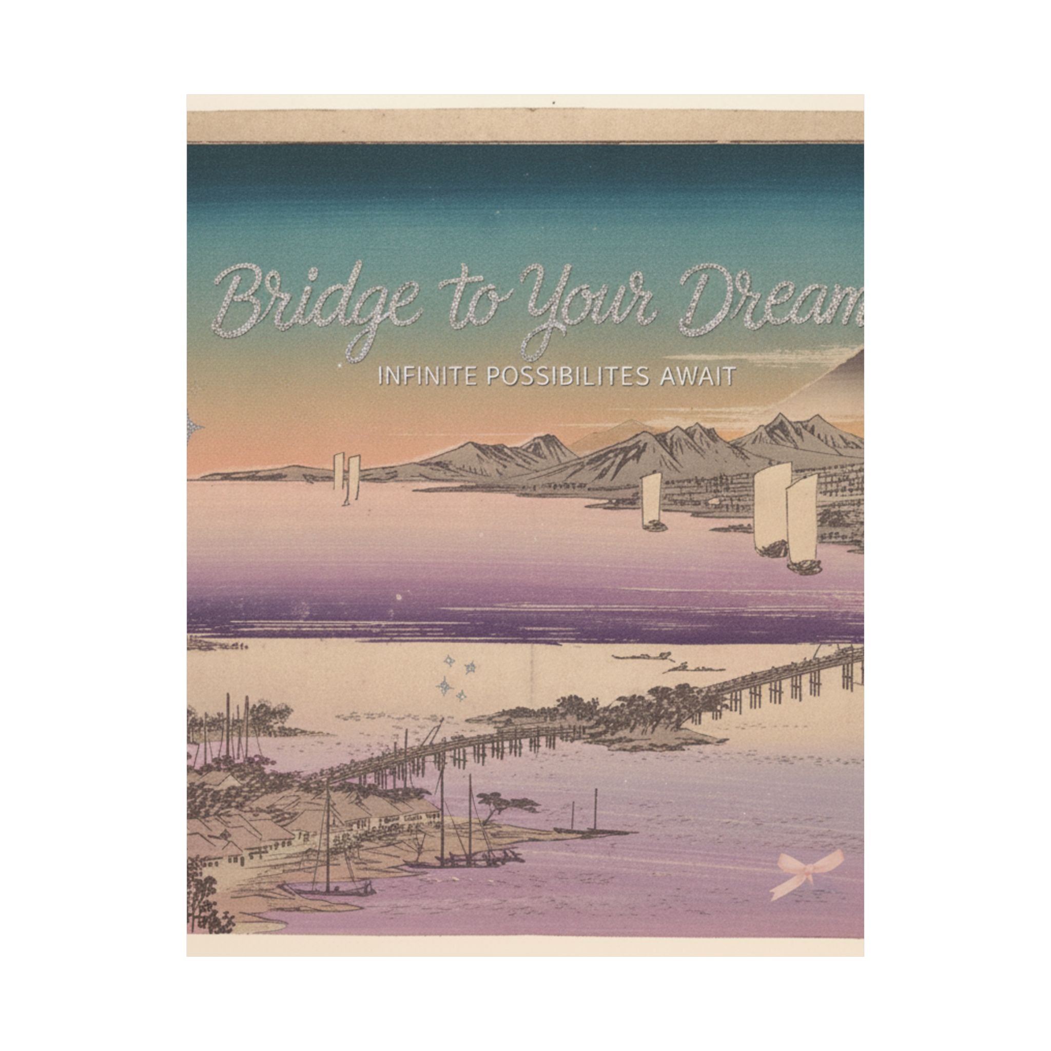 Affirmation — Long Bridge Of Seta — Matte Poster