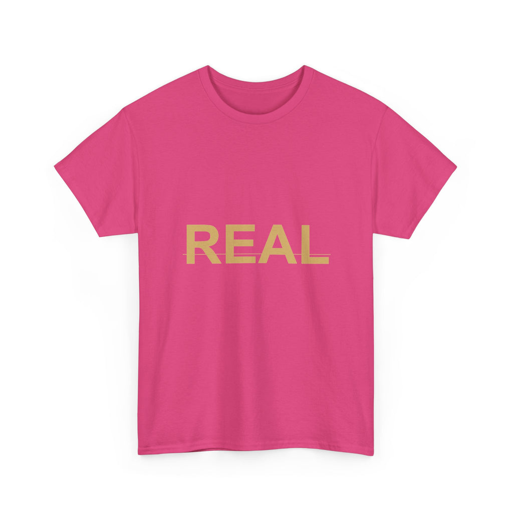 REAL Bold Gold Lettering Minimal Statement Tee
