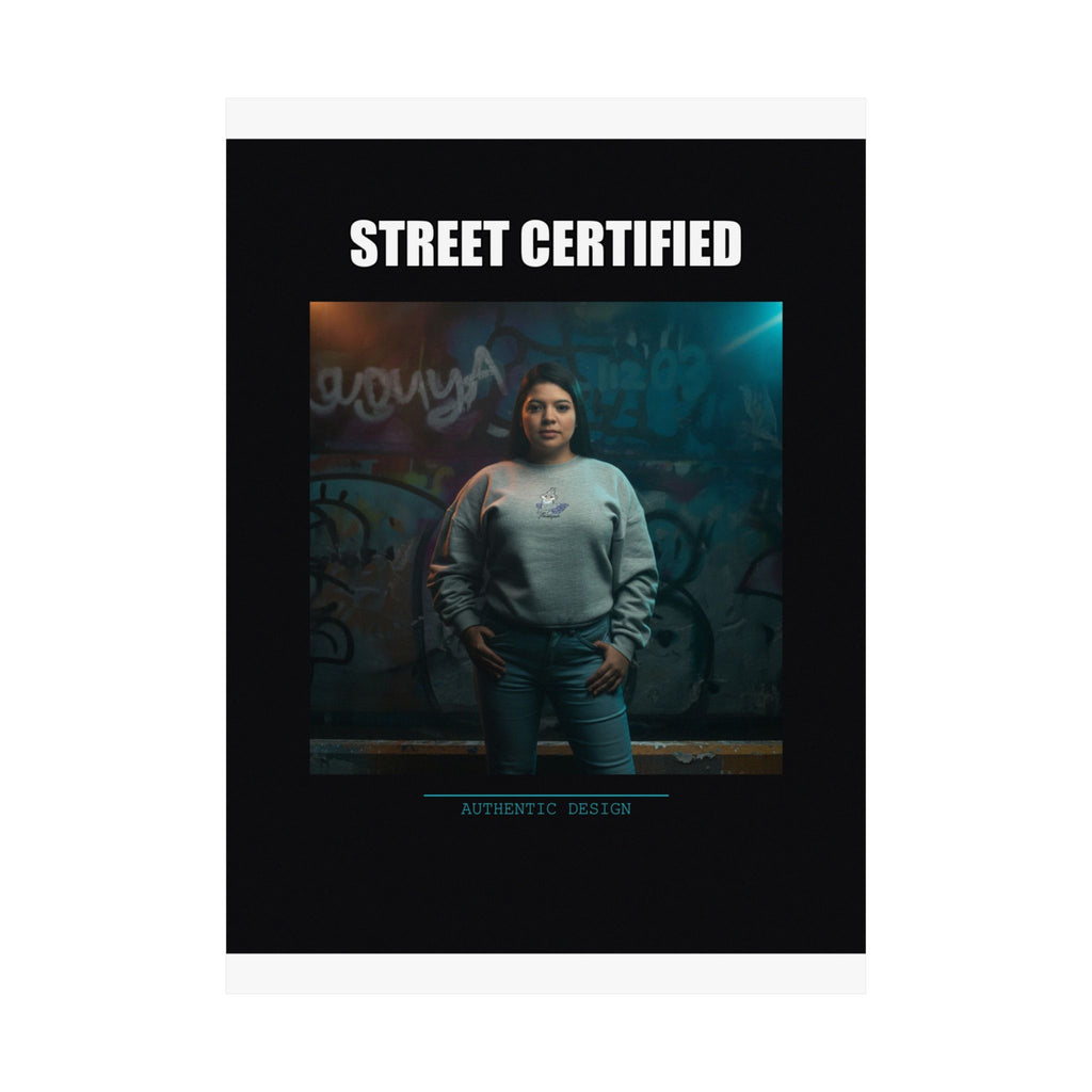 Street Certified Graffiti Wall Portrait Matte Poster
